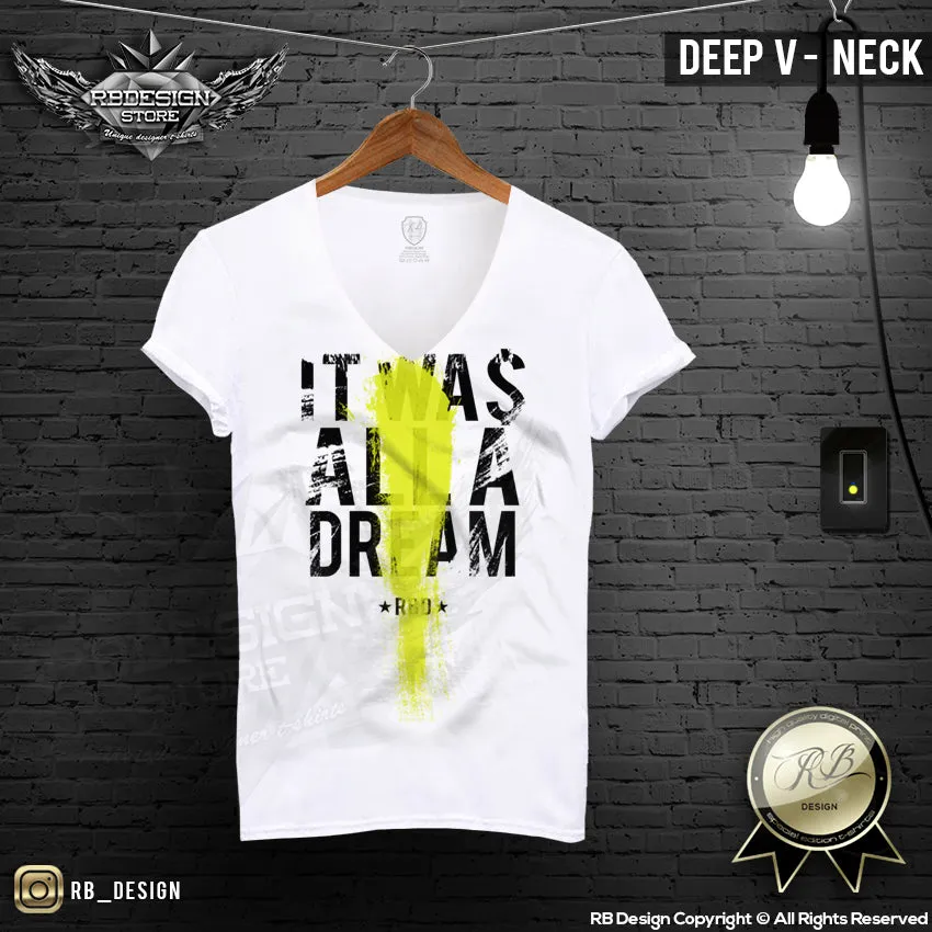 It Was All A Dream Men's T-shirt Deep Scoop Neck Tee Slogan Tank Top MD804